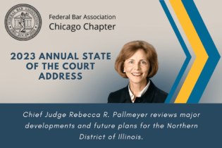 2023 Annual State Of The Court Address Federal Bar Association Chicago Chapter Featured