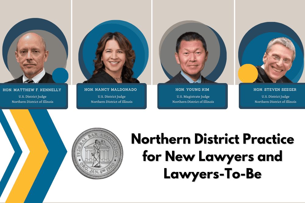 Northern District Practice: Four Distinguished Judges Nurturing New Legal Talent