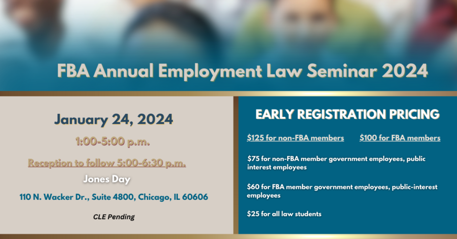 FBA-Annual-Employment-Law-Seminar-2024-Federal-Bar-Association-Chicago-Chapter (2)