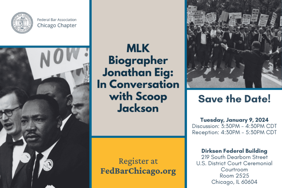 MLK Biographer Jonathan Eig: In Conversation with Scoop Jackson Federal Bar Association Chicago Chapter Featured