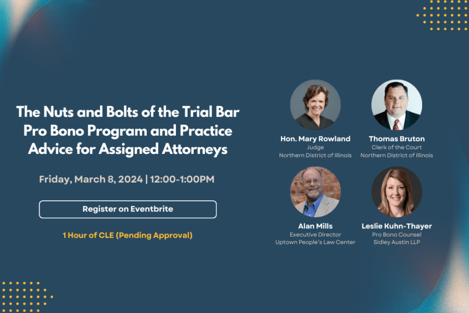 nuts bolts trial bar pro bono program practice advice assigned attorneys federal bar association chicago chapter featured